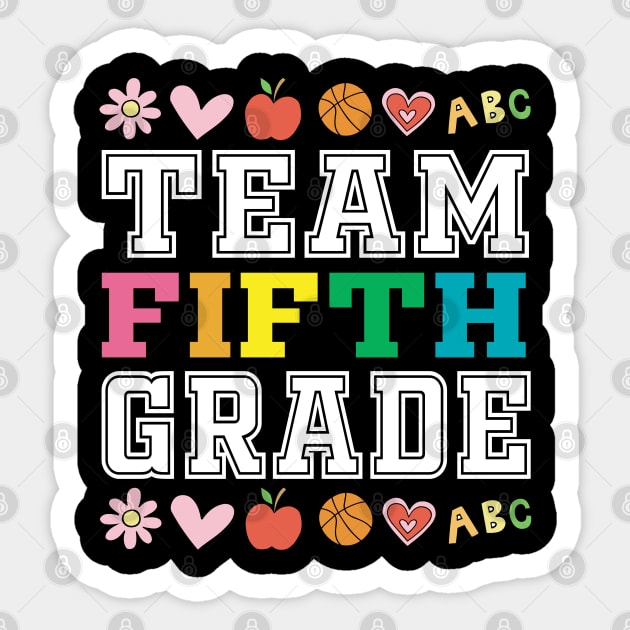 Team 5nd Fifth Grade - 1st Day of School Sticker by Mr.Speak